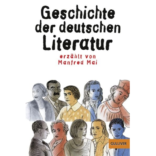 Manfred Mai - Geschichte der deutschen Literatur