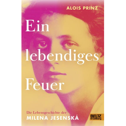 Alois Prinz - Ein lebendiges Feuer