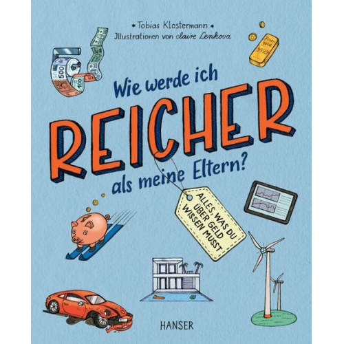 Tobias Klostermann - Wie werde ich reicher als meine Eltern?