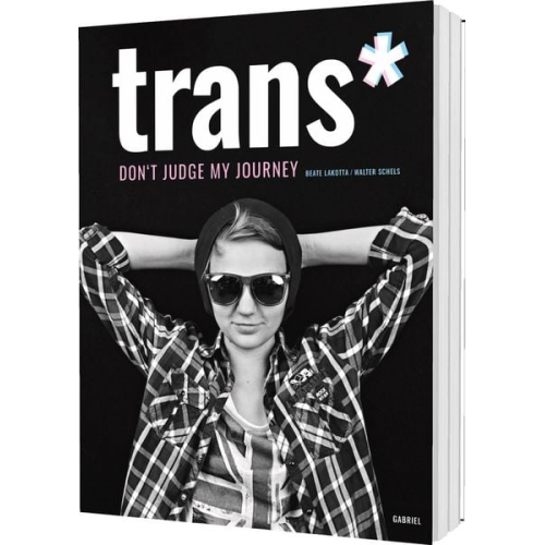 Beate Lakotta Walter Schels - Trans*