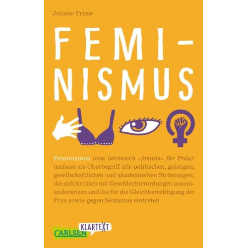 Juliane Frisse - Feminismus (Carlsen Klartext)
