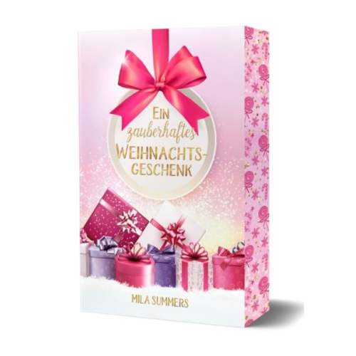 Mila Summers - Ein zauberhaftes Weihnachtsgeschenk