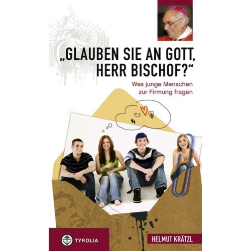 Helmut Krätzl - "Glauben Sie an Gott, Herr Bischof?"