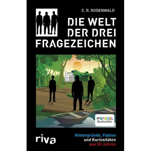 C. R. Rodenwald - Die Welt der Drei Fragezeichen