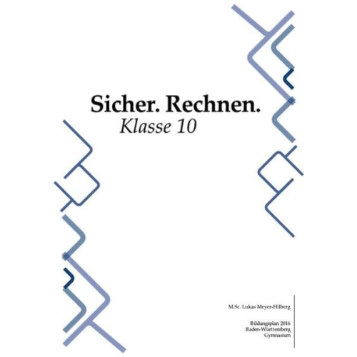 Lukas Meyer-Hilberg - Sicher. Rechnen.