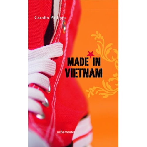 Carolin Philipps - Made in Vietnam