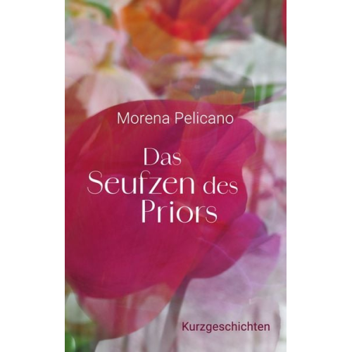 Morena Pelicano - Das Seufzen des Priors