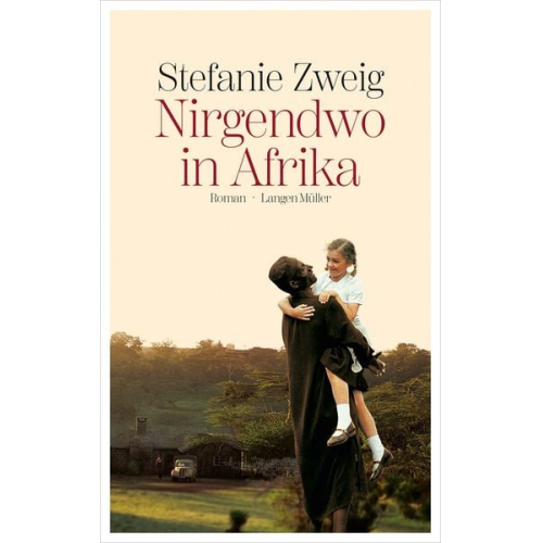 Stefanie Zweig - Nirgendwo in Afrika