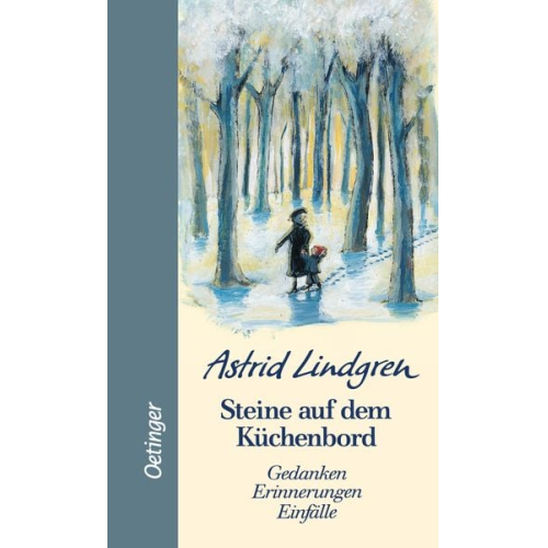 Astrid Lindgren - Steine auf dem Küchenbord
