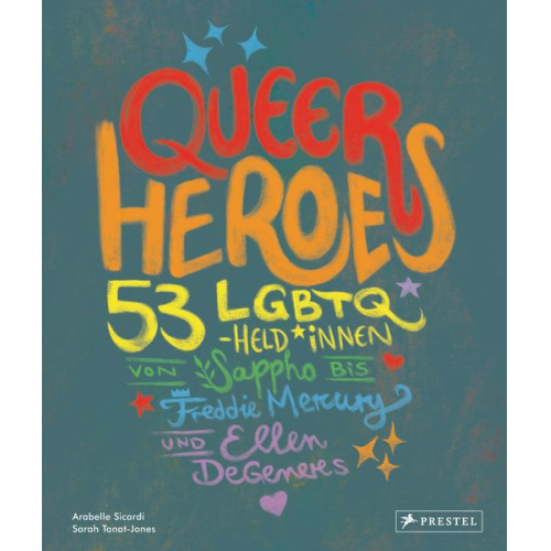 Arabelle Sicardi - Queer Heroes (dt.)