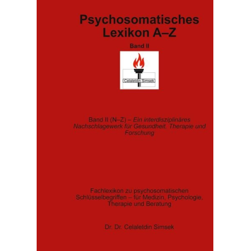 Celaletdin Simsek - Psychosomatisches Lexikon A bis Z, Band II