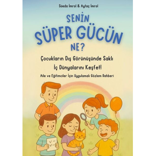 Süeda Imrol Aytaç İmrol - Senin Süper Gücün Ne?