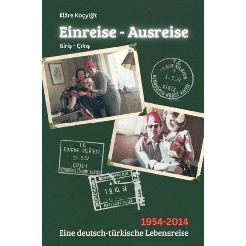 Kläre Koçyiğit - Einreise-Ausreise