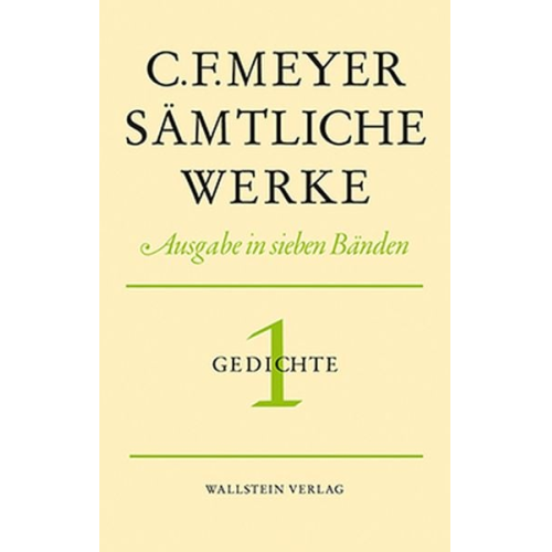 Conrad Ferdinand Meyer - Sämtliche Werke. Ausgabe in sieben Bänden / Leseausgabe