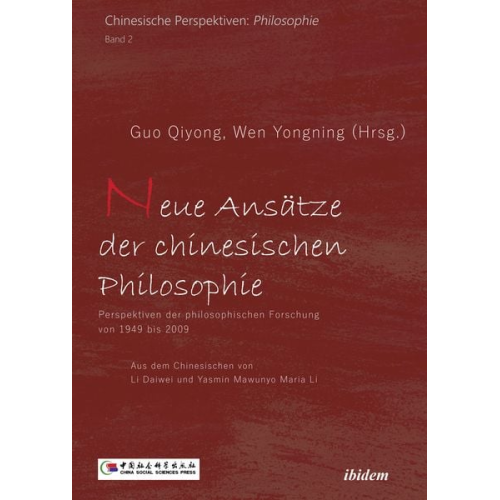 Guo Qiyong Wen Yongning - Neue Ansätze der chinesischen Philosophie