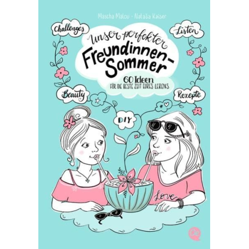 Mascha Malou - Unser perfekter Freundinnensommer