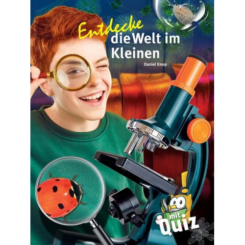 Daniel Knop - Entdecke die Welt im Kleinen