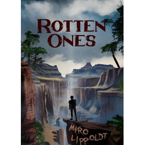 Miro Lippoldt - Rotten Ones
