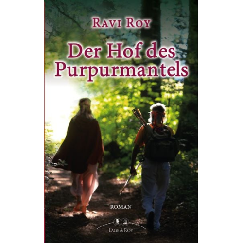 Ravi Roy - Der Hof des Purpurmantels