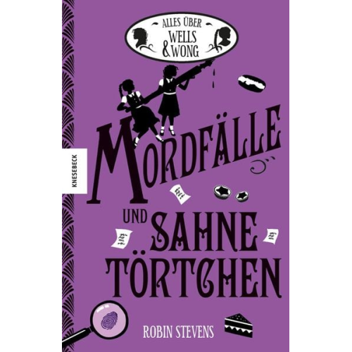 Robin Stevens - Mordfälle und Sahnetörtchen