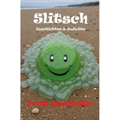 Frenk Schönfelder - Slitsch
