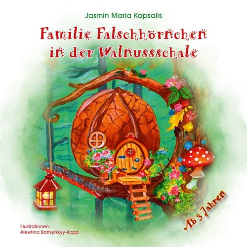 Jasmin Maria Kapsalis - Familie Falschhörnchen in der Walnussschale
