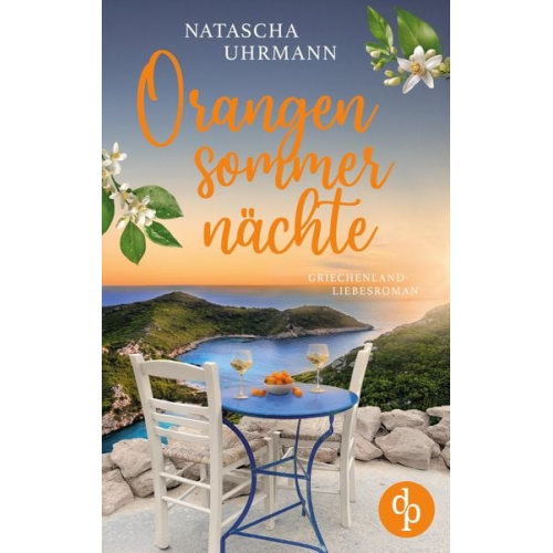 Natascha Uhrmann - Orangensommernächte | Ein Griechenland-Liebesroman