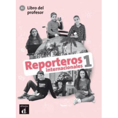 Various Authors - Reporteros internacionales 1 - Libro del profesor (A1)