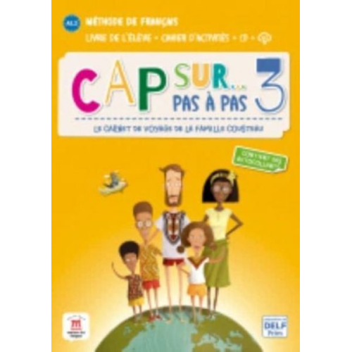 Gwendoline Le Ray Helene Simon Nilgun Ergun Stephanie Pace - Cap sur... 3 - Cahier d'activites + audio MP3. A2