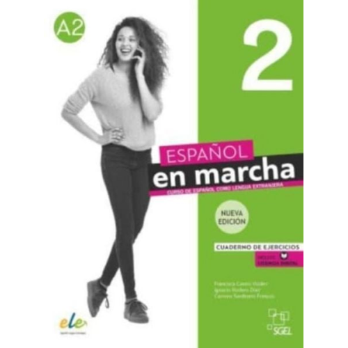 Carmen Sardinero Francos Francisca Castro Viudez Ignacio Rodero Diez - Espanol en marcha Nueva edicion 2 - Cuaderno de ejercicios + digital