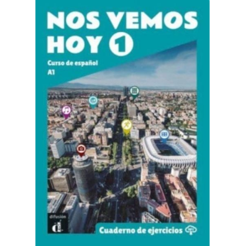 Nos vemos hoy 1 - Cuaderno de ejercicios + audio MP3. A1