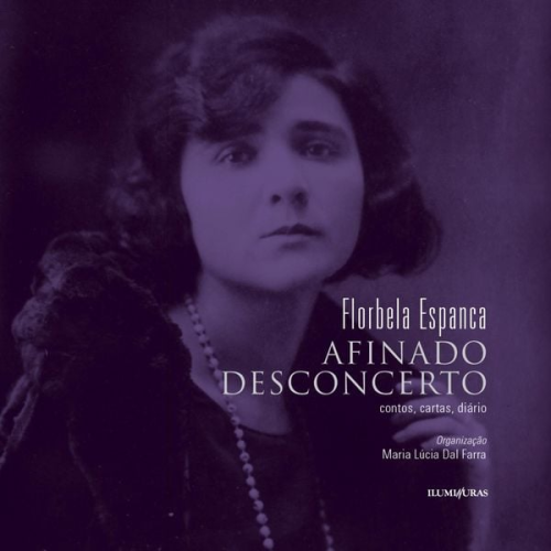 Florbela Espanca - Afinado desconcerto