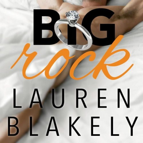 Lauren Blakely - Big Rock