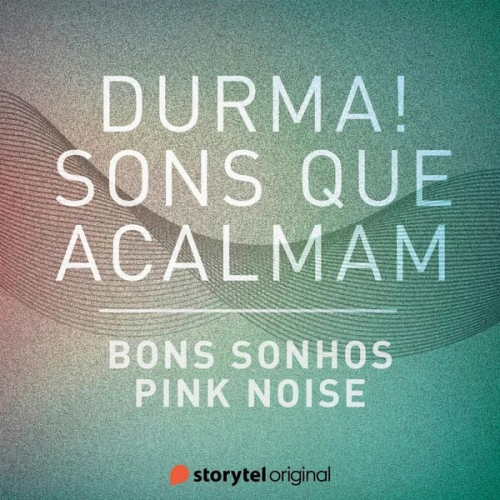 Storytel Original - Sono de bebê / Baixa Ressonância