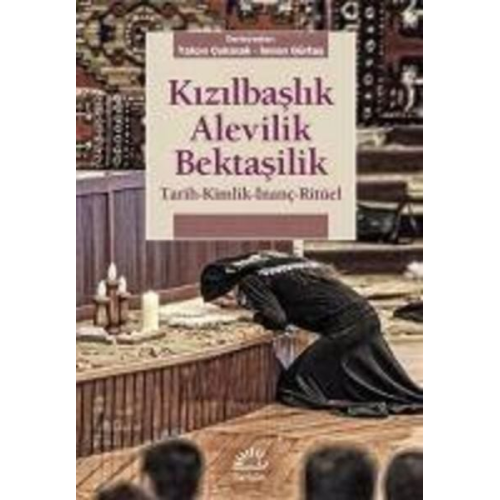 Yalcin Cakmak Imran Gürtas - Kizilbaslik, Alevilik, Bektasilik