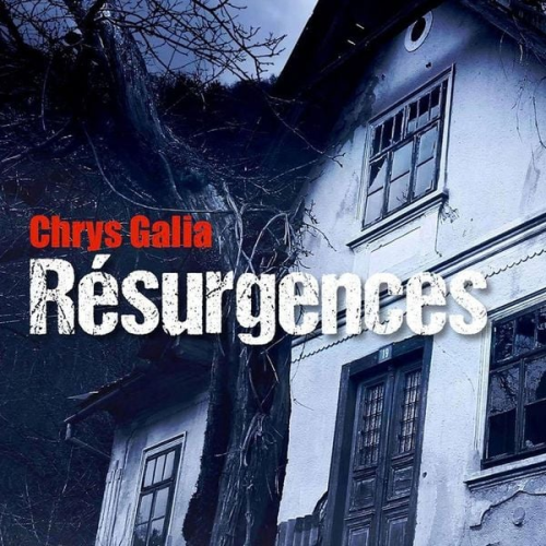 Chrys Galia - Résurgences