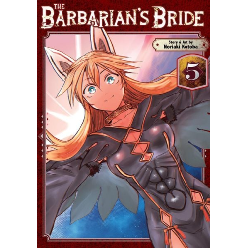 Noriaki Kotoba - The Barbarian's Bride Vol. 5