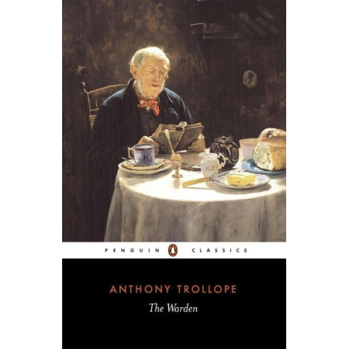 Anthony Trollope - The Warden