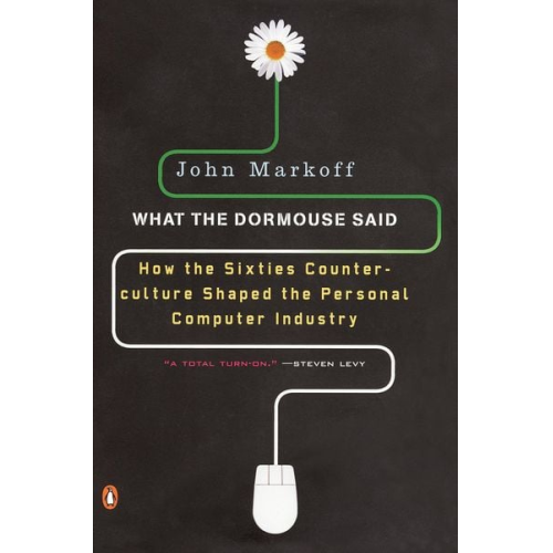 John Markoff - What the Dormouse Said