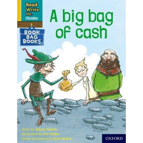 Alison Hawes - Read Write Inc. Phonics: A big bag of cash (Yellow Set 5 Book Bag Book 5)