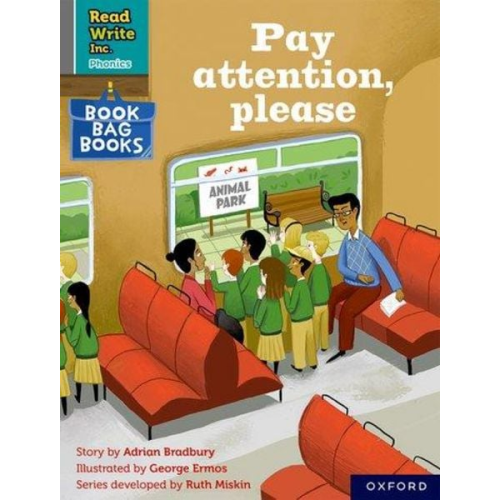 Adrian Bradbury - Read Write Inc. Phonics: Pay attention, please (Grey Set 7 Book Bag Book 11)