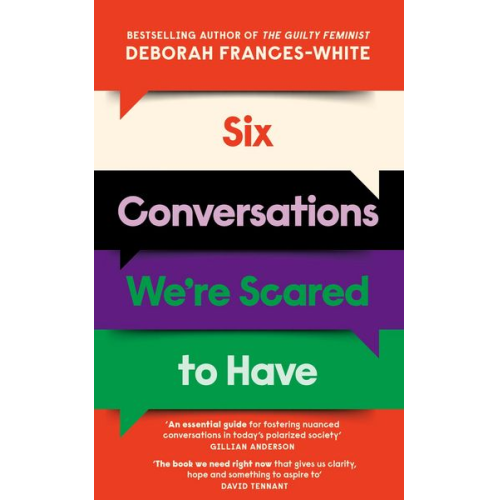 Deborah Frances-White - Six Conversations We're Scared to Have