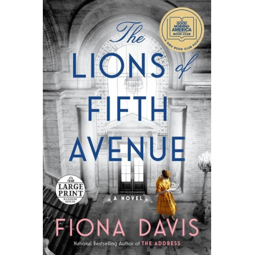 Fiona Davis - The Lions of Fifth Avenue: A GMA Book Club Pick