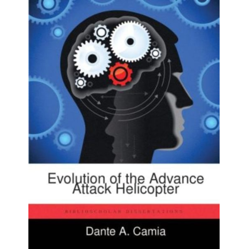Dante A. Camia - Evolution of the Advance Attack Helicopter