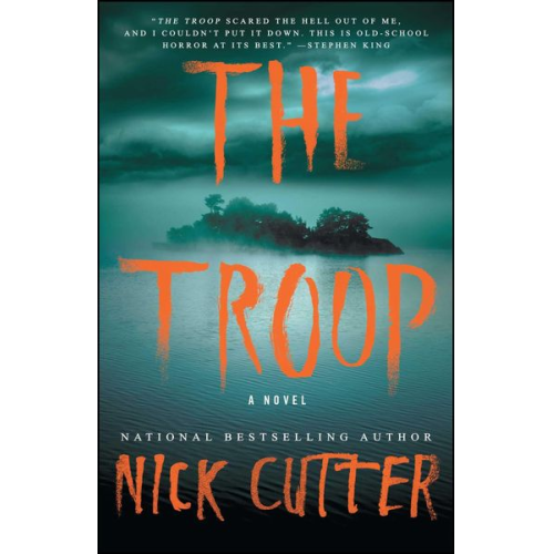 Nick Cutter - The Troop
