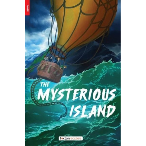 Jules Verne - The Mysterious Island - Foxton Readers Level 6 (2300 Headwords CEFR B2-C1) with free online AUDIO