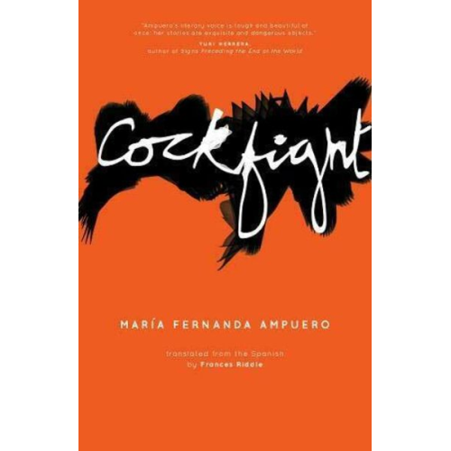 Maria Fernanda Ampuero - Cockfight