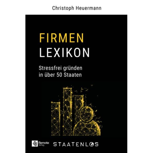 Christoph Heuermann - Staatenlos: Firmen Lexikon