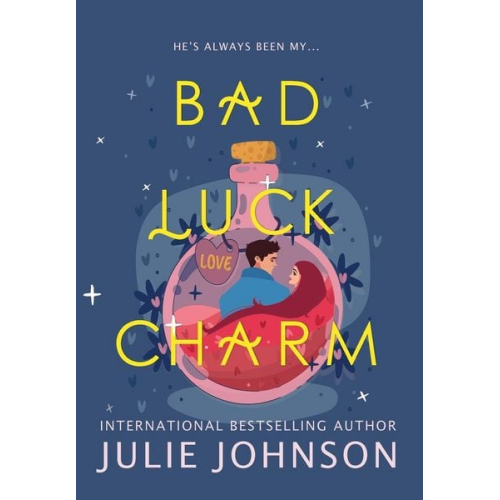 Julie Johnson - Bad Luck Charm
