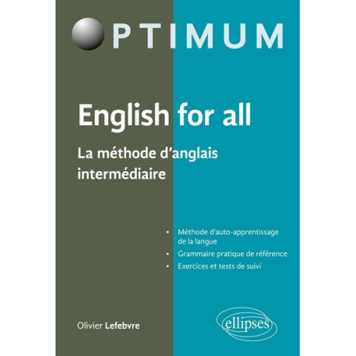 Olivier Lefebvre - English for all - La méthode d'anglais intermédiaire